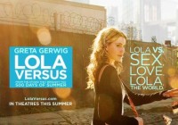 Lola Versus (2012) Review