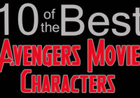 10 of the Best… Avengers Movie Characters [Pre-2015]