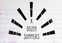 A Dozen Summers (2015) Review