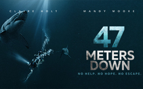 47 Meters Down (2017) Review | The Film Magazine