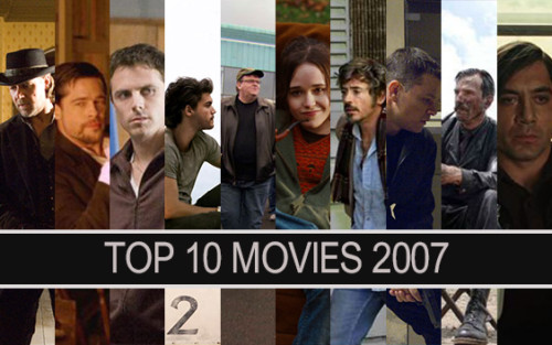 10 Movies 2007 | Film Magazine