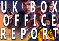 Solo Bombs | UK Box Office Report 25-27th May 2018