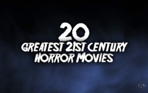 Best Horror Films This Century