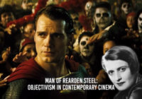 The Man of Rearden Steel: Objectivism in Contemporary Cinema