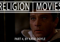 Katie Doyle’s ‘Movies I Had a Religious/Spiritual Experience With’ Part 4: Becket/A Man For All Seasons