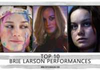 Top 10 Brie Larson Performances