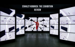 Stanley Kubrick: The Exhibition - Review