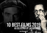 10 Best Films 2019: Jacob Davis