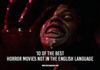 10 of the Best Horror Movies Not in the English Language
