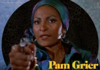 Pam Grier: 3 Career-Defining Performances