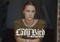 10 Best Lady Bird Moments