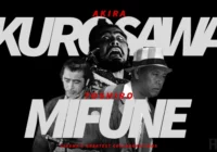 Akira Kurosawa, Toshiro Mifune: Cinema’s Greatest Collaborations