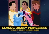 Snow White, Cinderella, Sleeping Beauty: Classic Disney Princesses Through the Eyes of a Modern Maiden