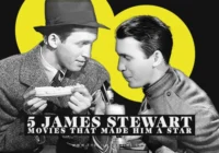 5 James Stewart Movies That Made Him a Star