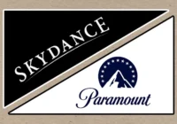 Skydance Paramount Merger: All You Need to Know