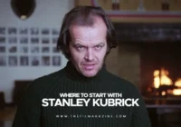 Where to Start with Stanley Kubrick